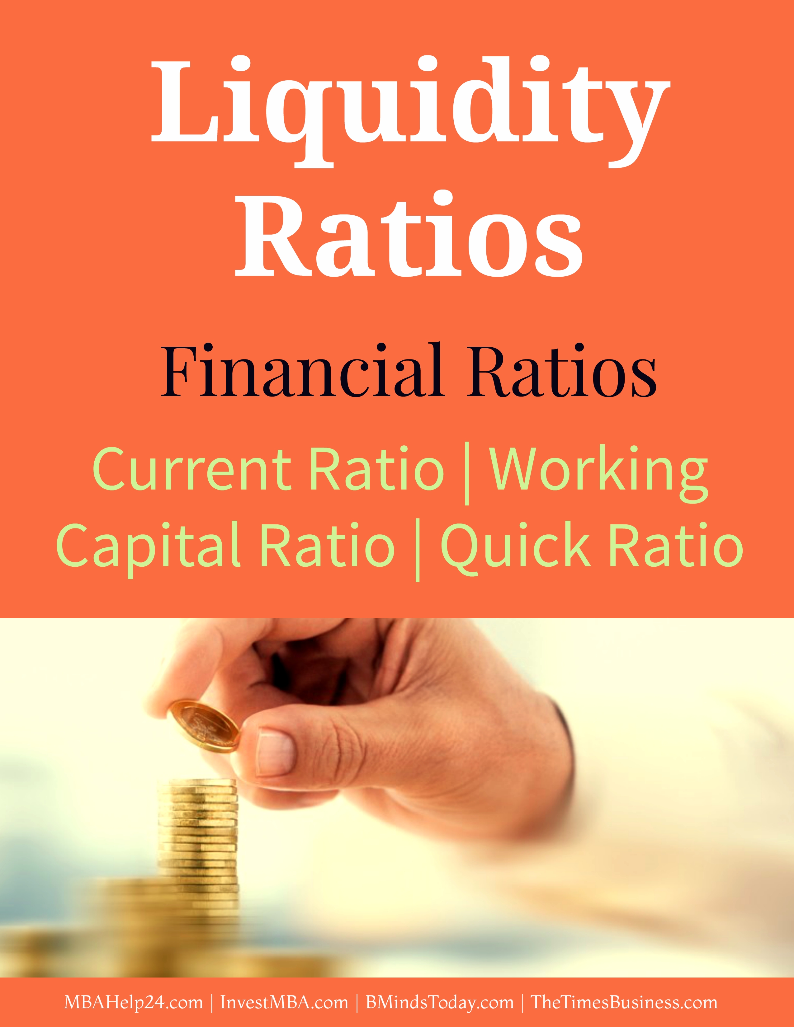 Liquidity Ratios- Current Ratio, Working Capital Ratio, Quick Ratio liquidity ratios Liquidity Ratios | Current Ratio | Working Capital Ratio | Quick Ratio Liquidity Ratios Current Ratio Working Capital Ratio Quick Ratio