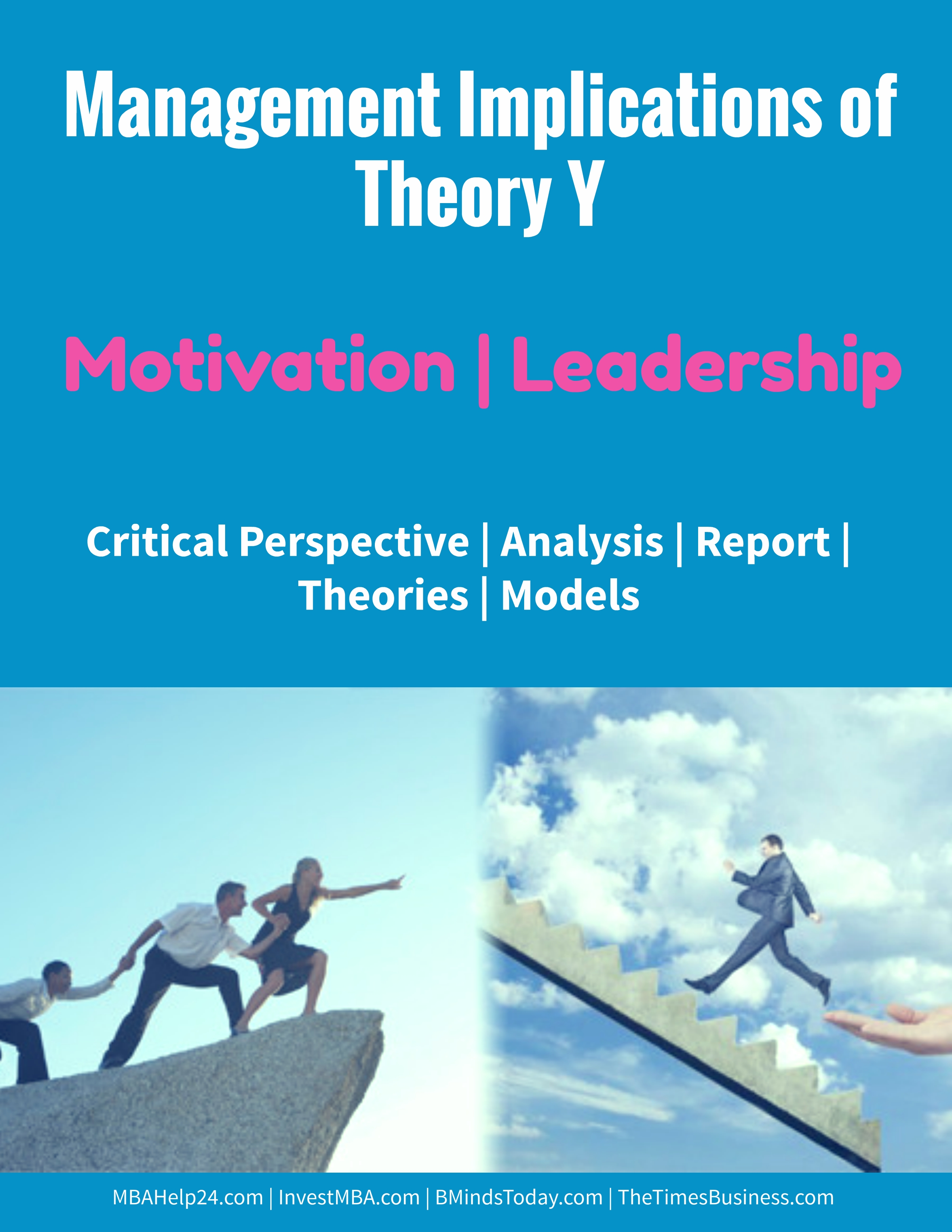 Management Implications of Theory Y | Motivation | Leadership theory y Management Implications of Theory Y | Motivation | Leadership management implications of theory y