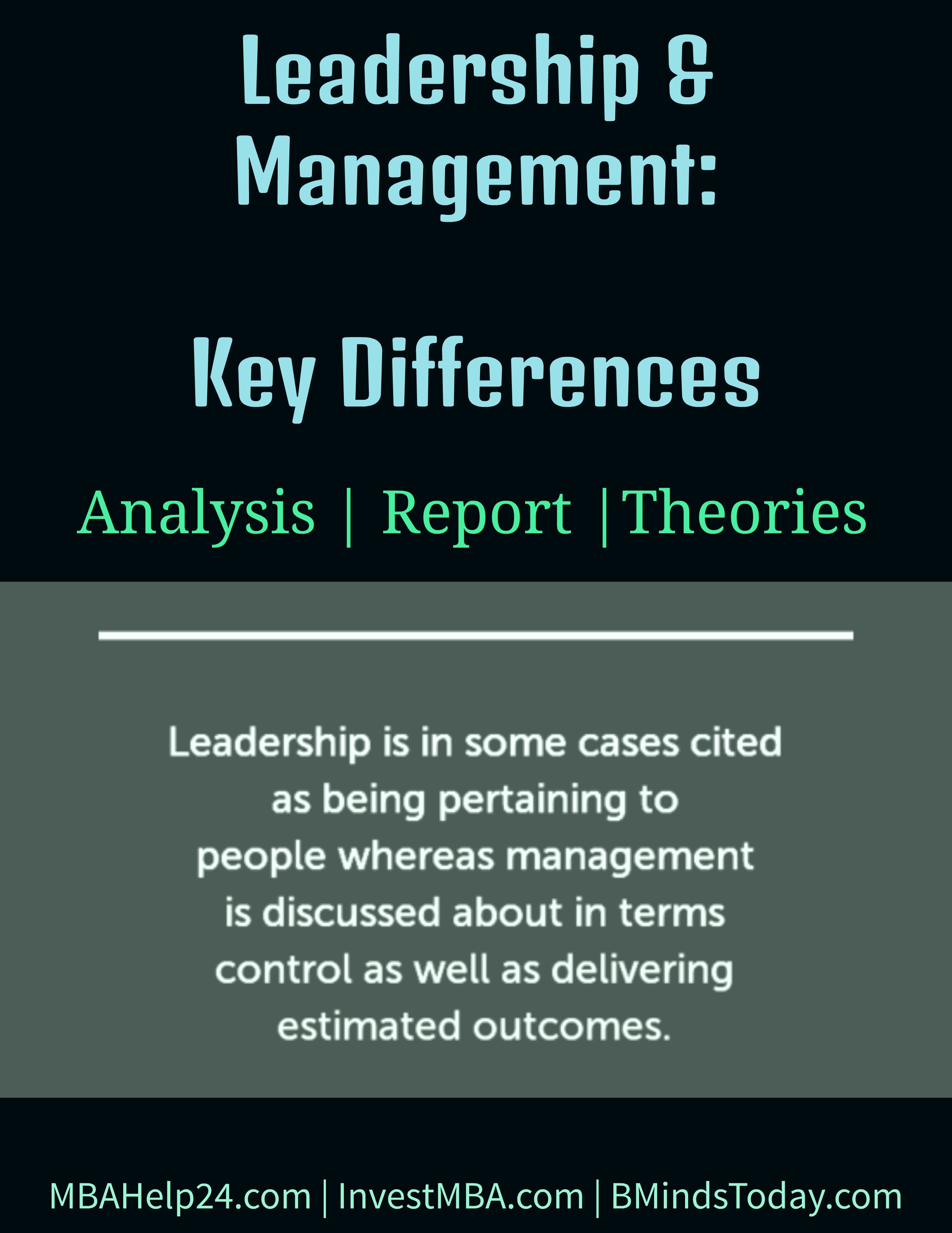 Leadership & Management | Key Differences leadership Leadership &#038; Management: Key Differences Leadership and Management Key Differences
