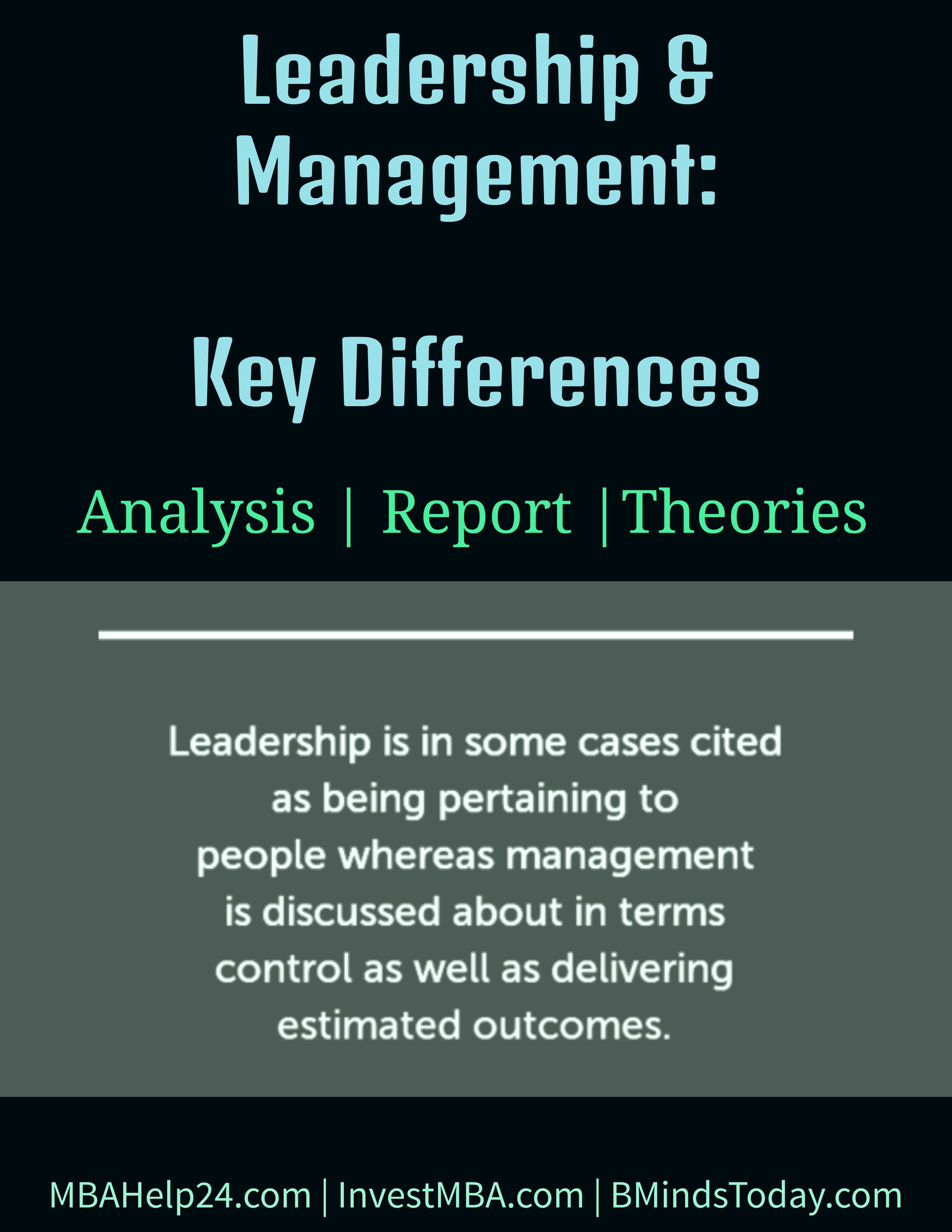 Leadership-and-Management-Key-Differences Leadership-and-Management-Key-Differences Leadership & Management | Key Differences leadership Leadership & Management: Key Differences Leadership and Management Key Differences