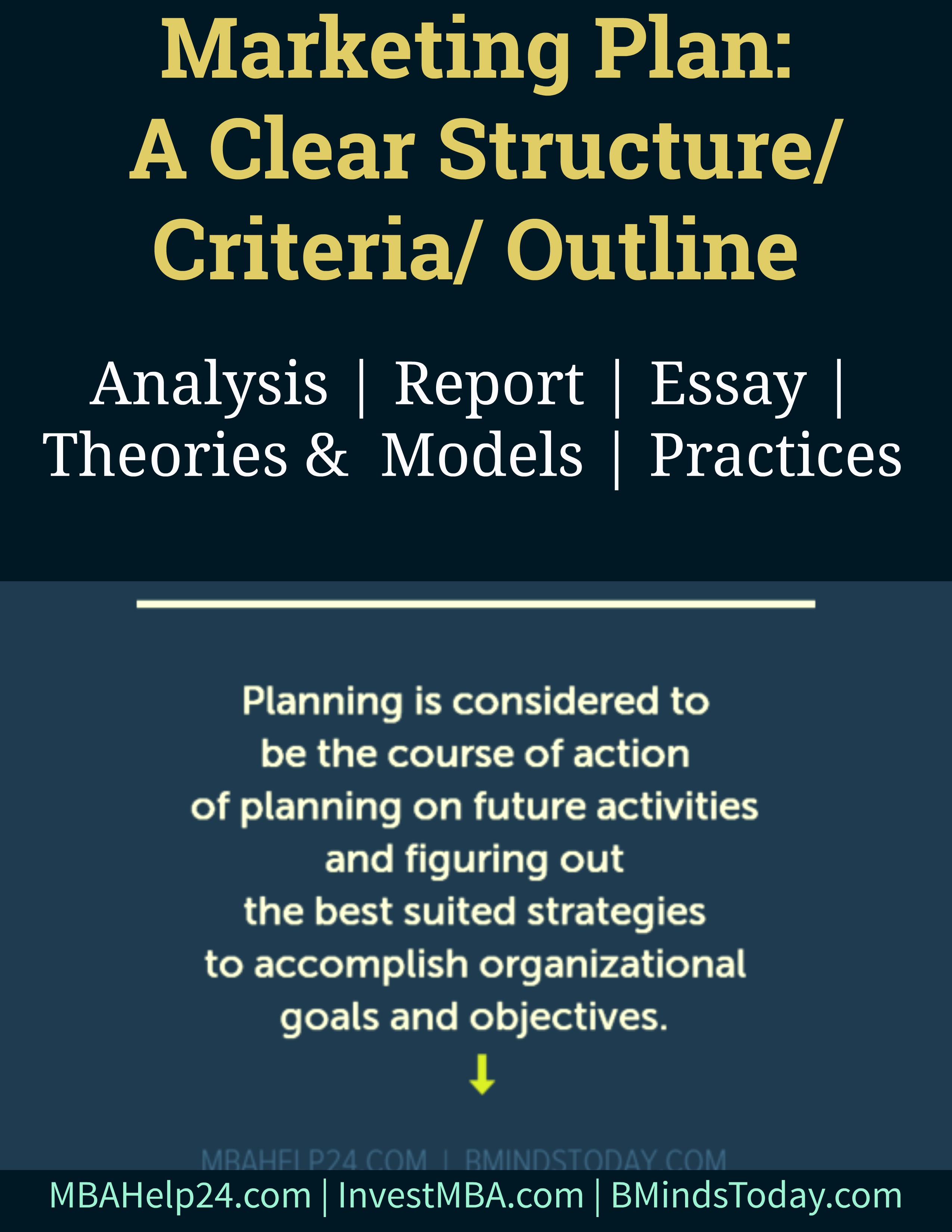 Marketing Plan | A Clear Structure | Criteria | Outline marketing plan Marketing Plan: A Clear Structure/ Criteria/ Outline Marketing Plan A Clear Structure Criteria Outline