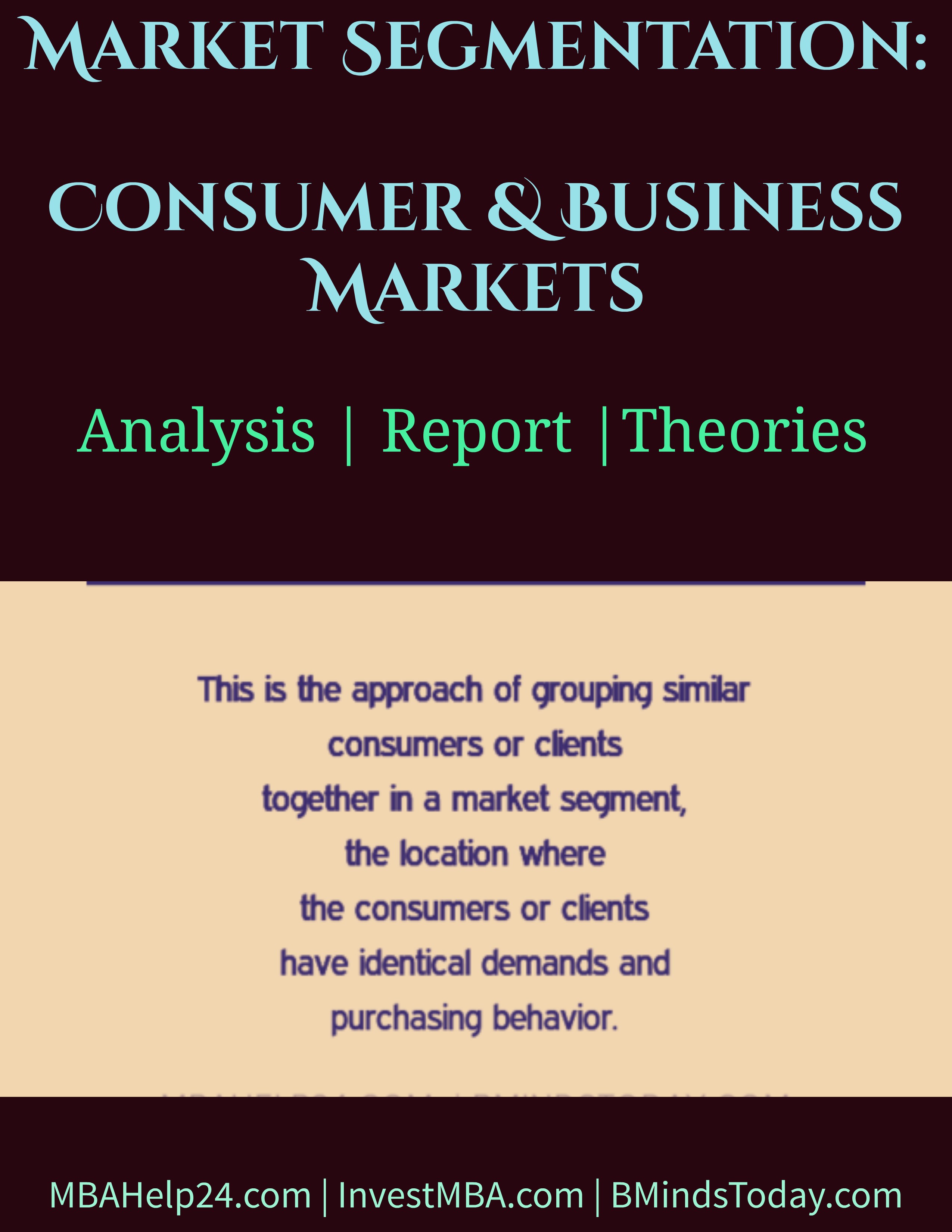 Market Segmentation | Consumer & Business Markets market segmentation Market Segmentation: Consumer &#038; Business Markets Market Segmentation Consumer Business Markets